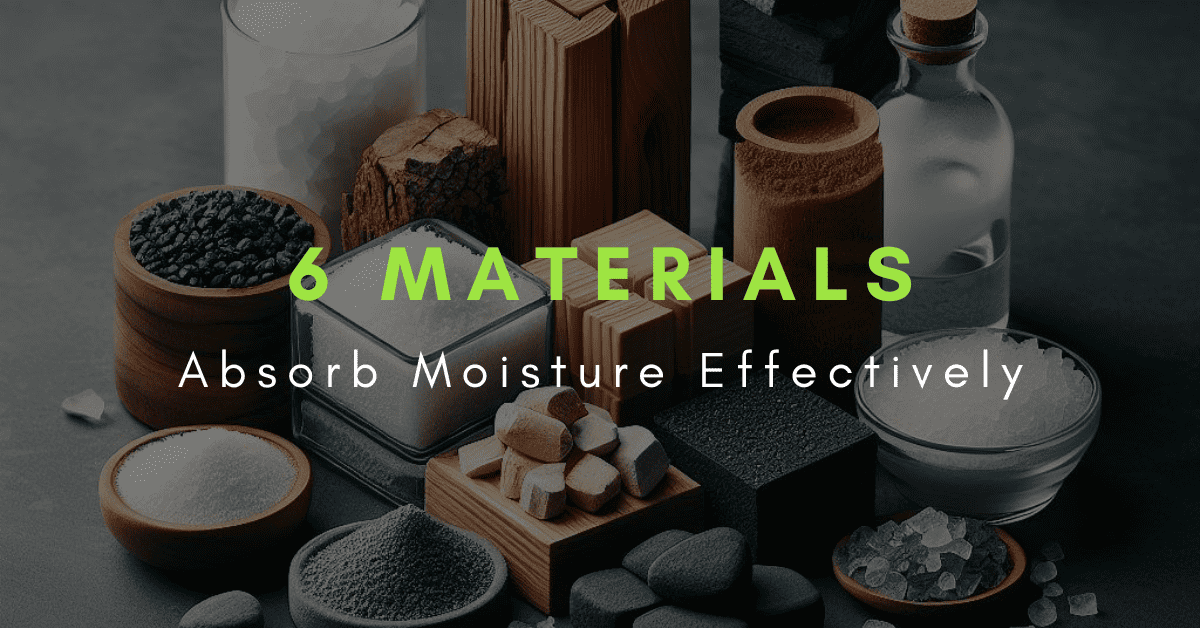 material that absorb moisture from the air
