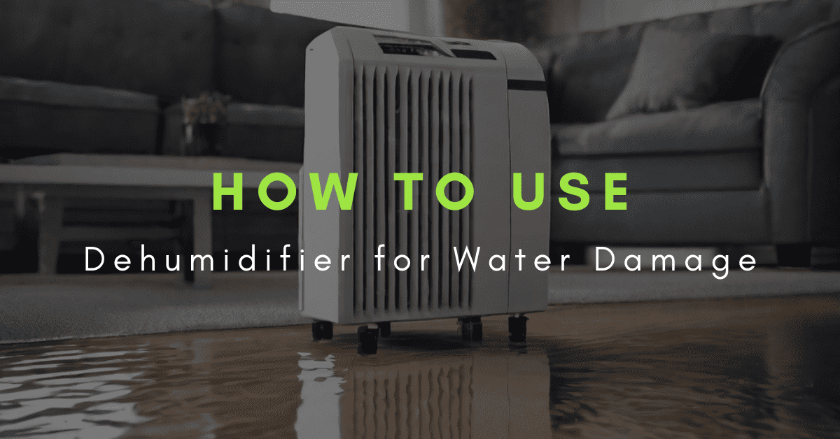 how to use a dehumidifier for water damage restoration